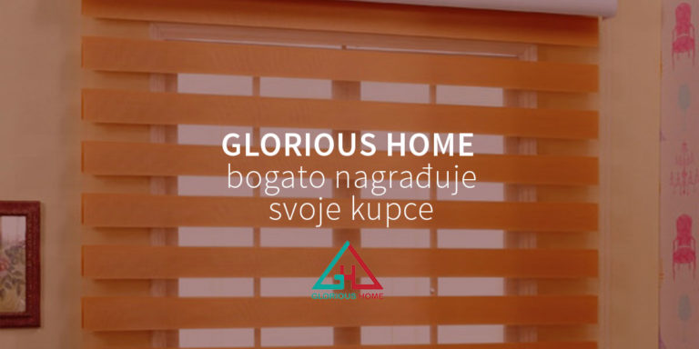 Pročitajte više o članku Glorious Home bogato nagrađuje svoje kupce